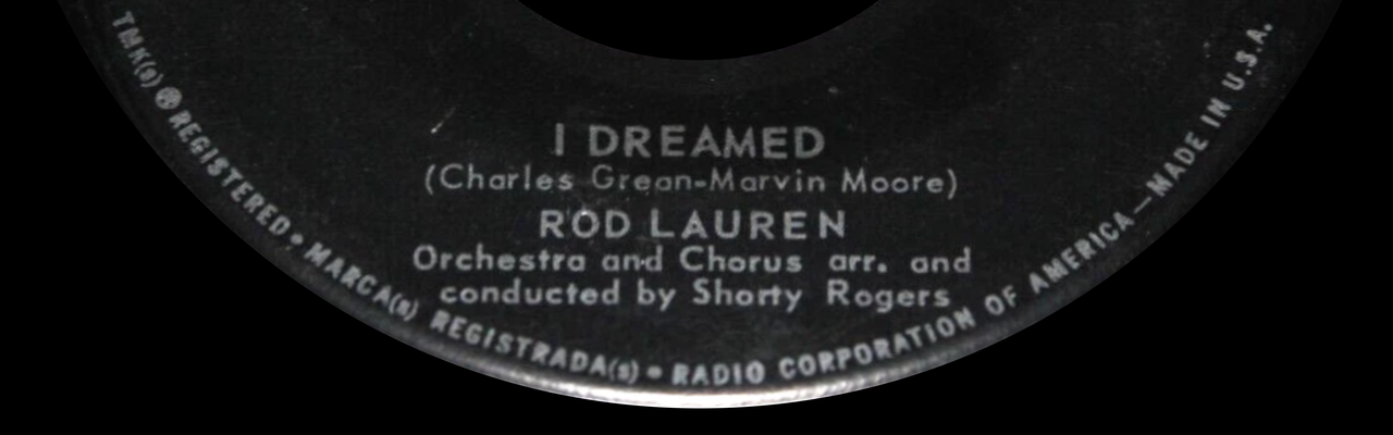 Rod Lauren - I Dreamed (Record Label Image)